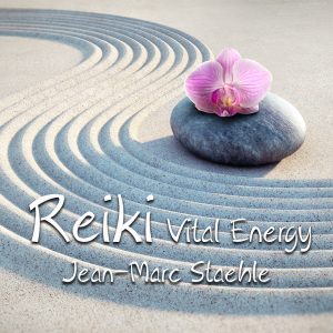 Reiki Vital Energy - Jean-Marc Staehle